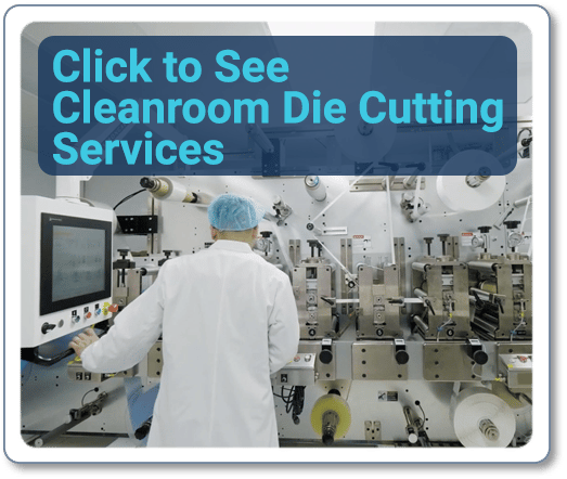 cleanroom die cutting